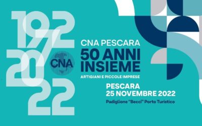 La CNA di Pescara festeggia domani le nozze d’oro con imprese e territorio